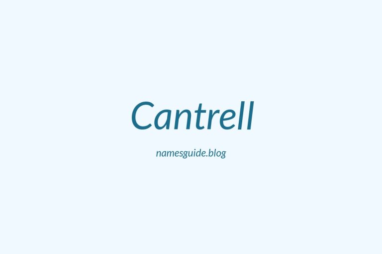 Origin and Meaning of Last Name Cantrell