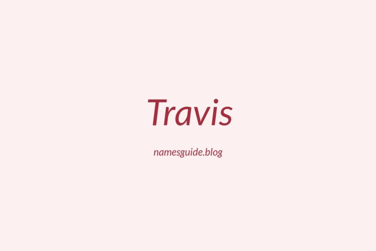 Origin and Meaning of Last Name Travis
