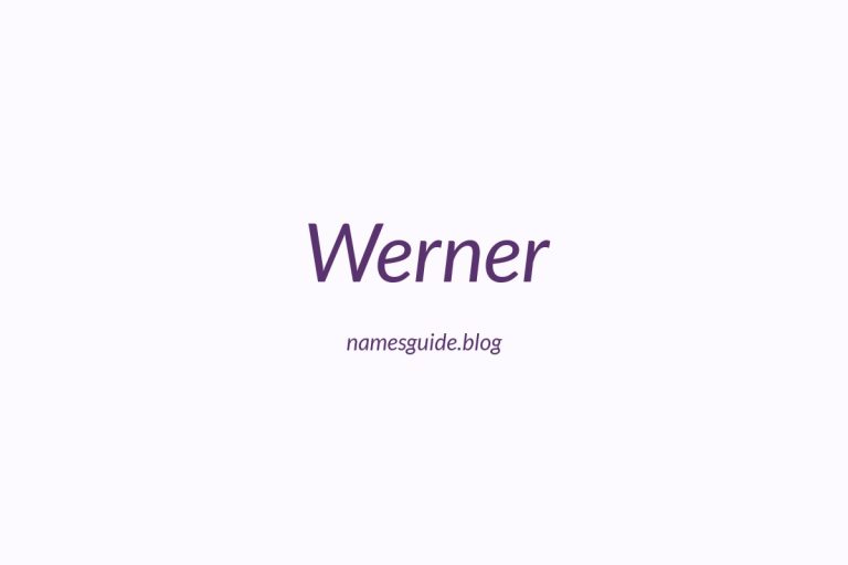 Origin and Meaning of Last Name Werner