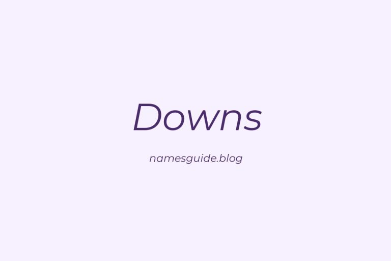Origin and Meaning of Last Name Downs