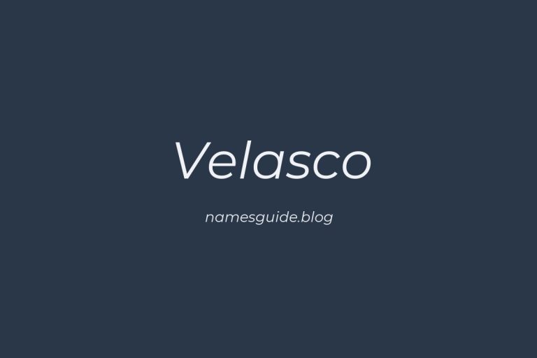 Origin and Meaning of Last Name Velasco