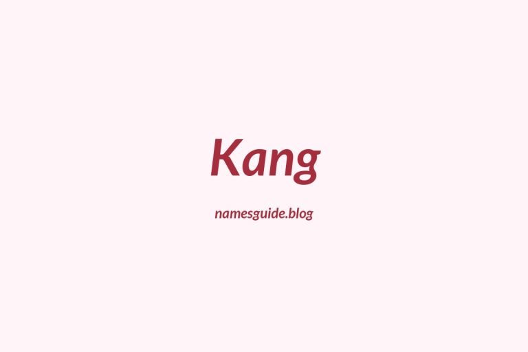 Origin and Meaning of Last Name Kang