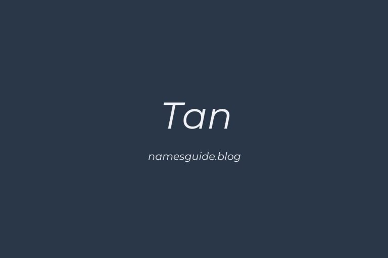 Origin and Meaning of Last Name Tan