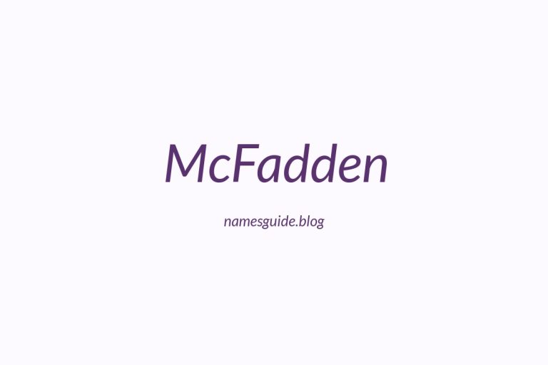 Origin and Meaning of Last Name McFadden