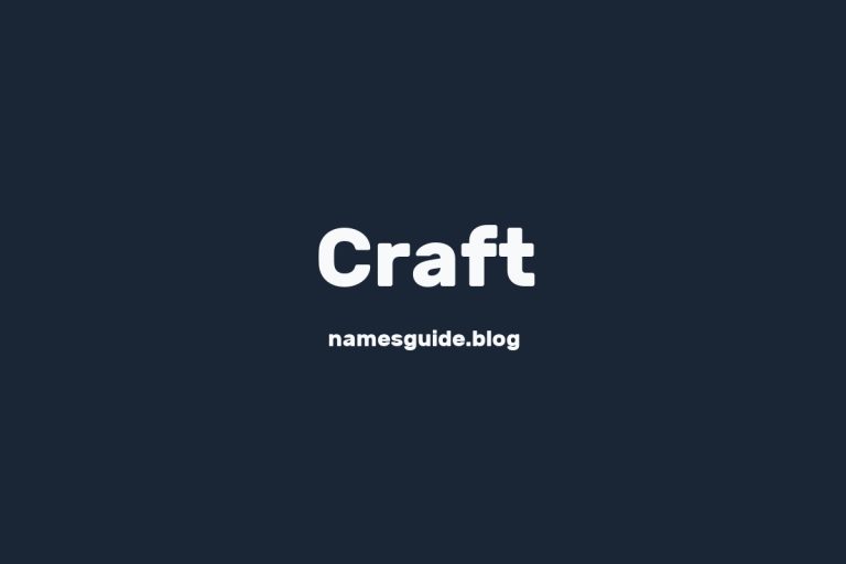 Origin and Meaning of Last Name Craft
