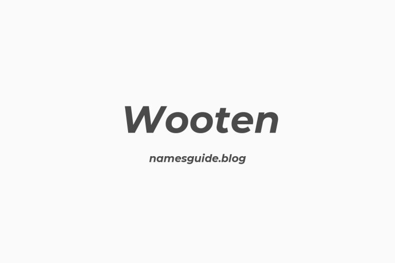 Origin and Meaning of Last Name Wooten