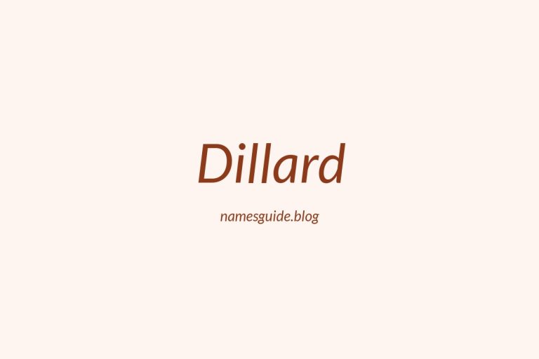 Origin and Meaning of Last Name Dillard
