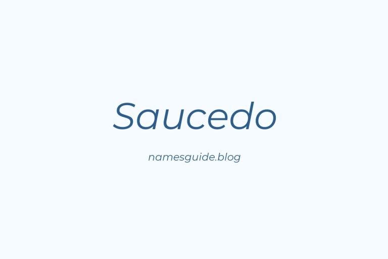 Origin and Meaning of Last Name Saucedo