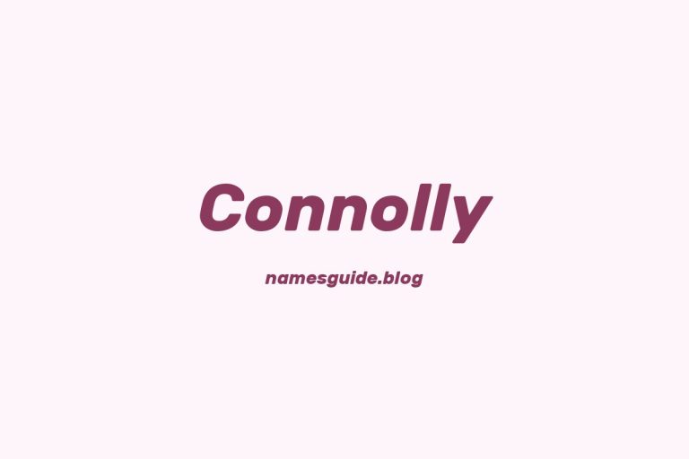 Origin and Meaning of Last Name Connolly