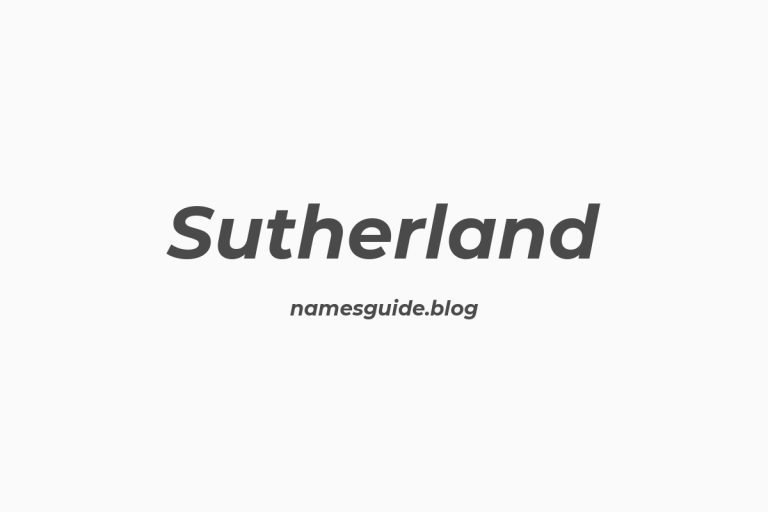 Origin and Meaning of Last Name Sutherland