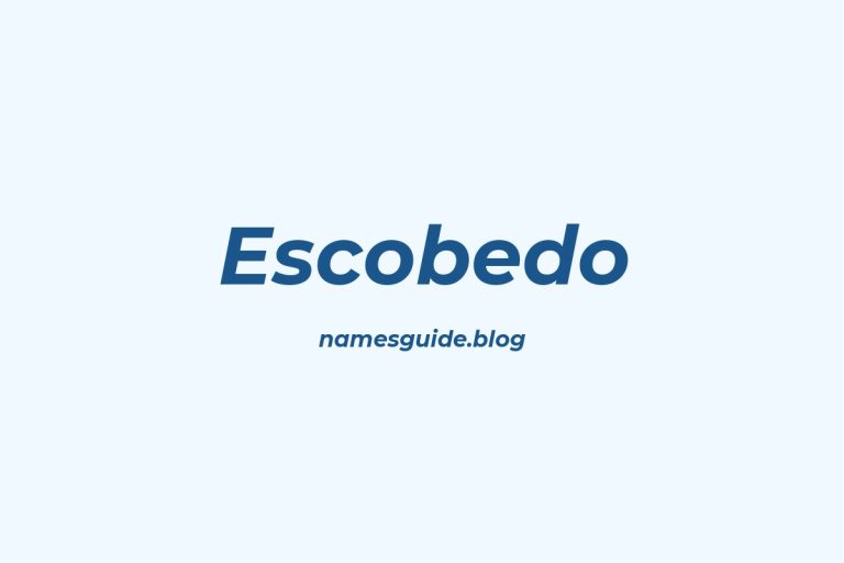 Origin and Meaning of Last Name Escobedo
