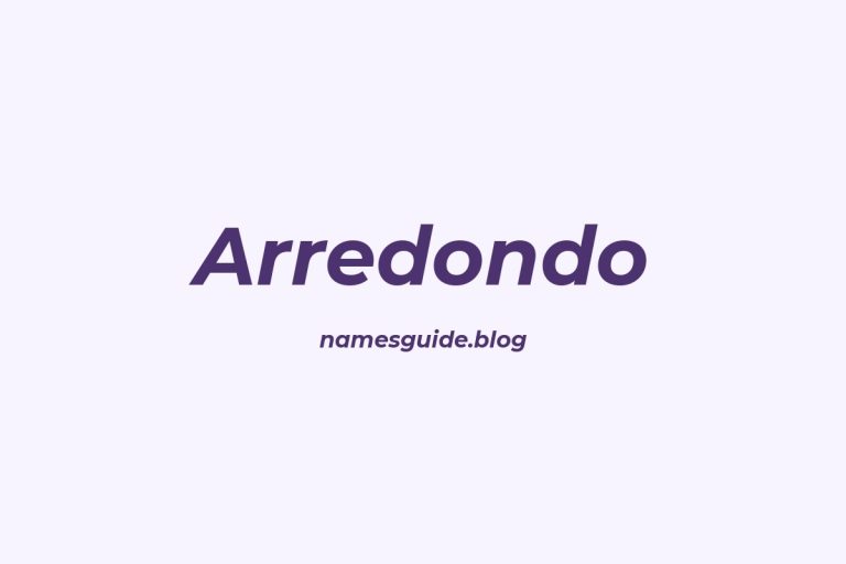 Origin and Meaning of Last Name Arredondo