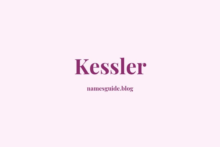 Origin and Meaning of Last Name Kessler