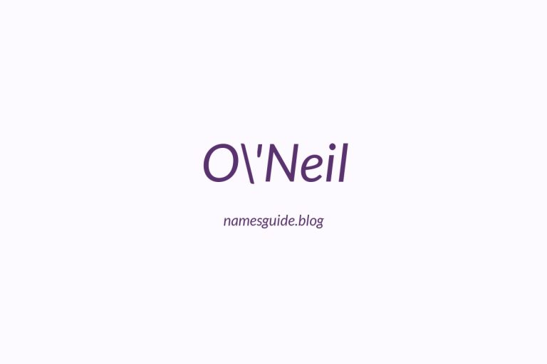 Origin and Meaning of Last Name O\’Neil
