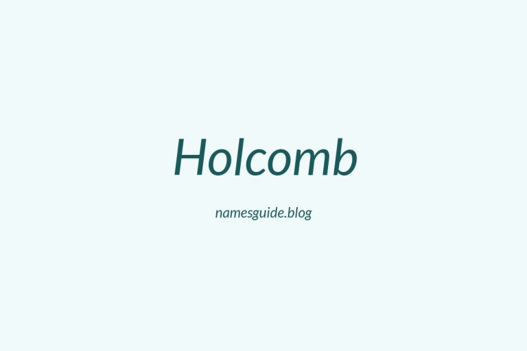 Origin and Meaning of Last Name Holcomb