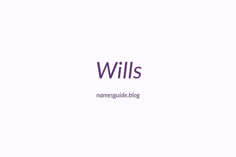 Origin and Meaning of Last Name Wills