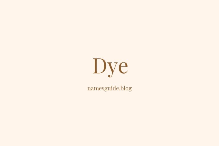 Origin and Meaning of Last Name Dye