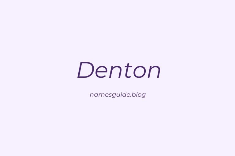 Origin and Meaning of Last Name Denton
