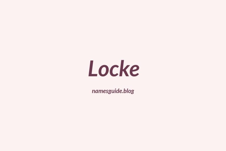 Origin and Meaning of Last Name Locke