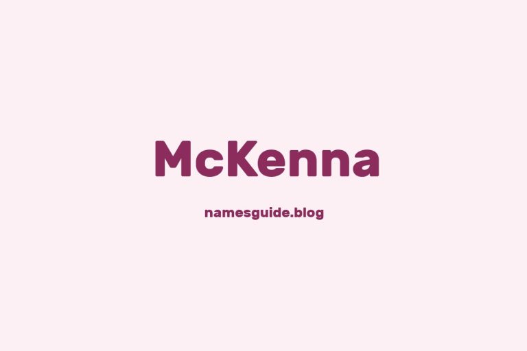 Origin and Meaning of Last Name McKenna