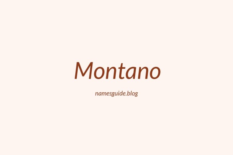 Origin and Meaning of Last Name Montano