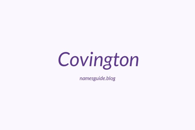 Origin and Meaning of Last Name Covington