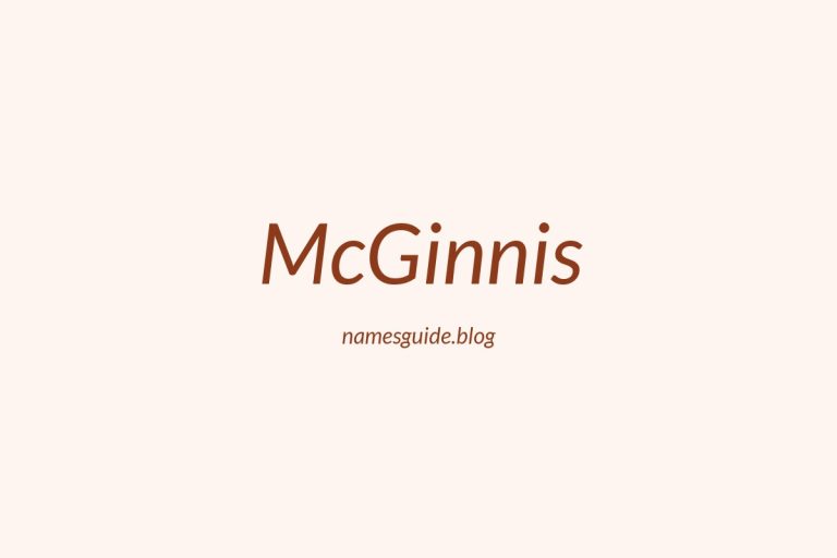Origin and Meaning of Last Name McGinnis