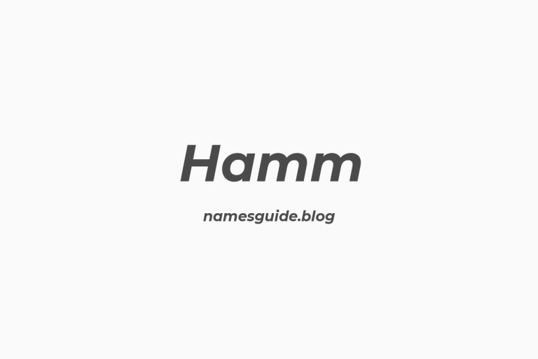 Origin and Meaning of Last Name Hamm