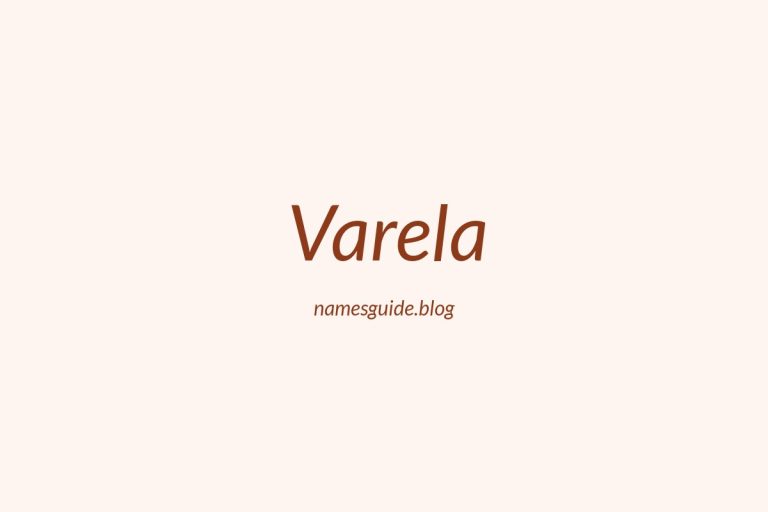 Origin and Meaning of Last Name Varela