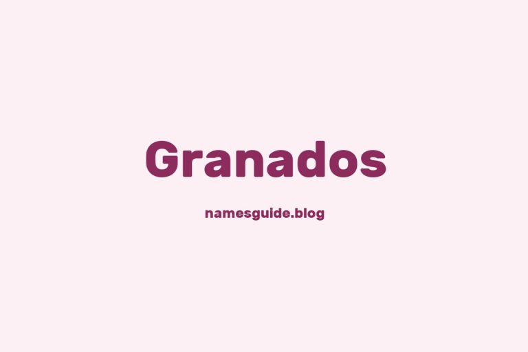 Origin and Meaning of Last Name Granados