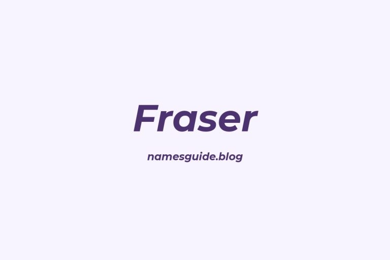 Origin and Meaning of Last Name Fraser