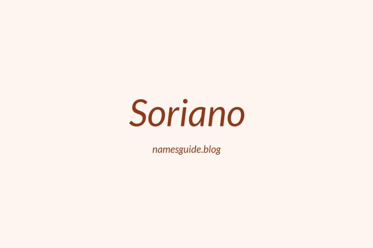 Origin and Meaning of Last Name Soriano