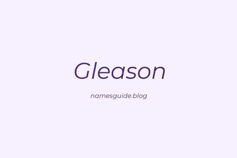 Origin and Meaning of Last Name Gleason