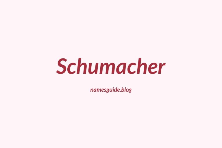 Origin and Meaning of Last Name Schumacher