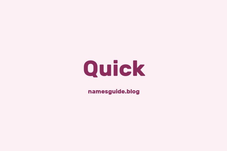 Origin and Meaning of Last Name Quick