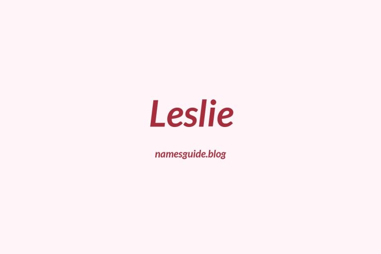 Origin and Meaning of Last Name Leslie
