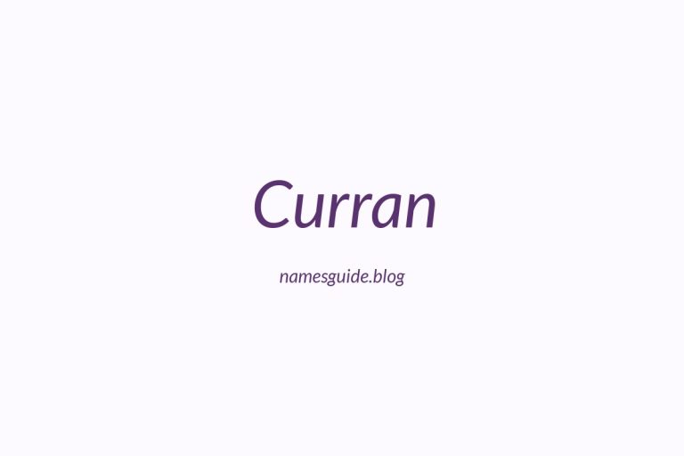Origin and Meaning of Last Name Curran