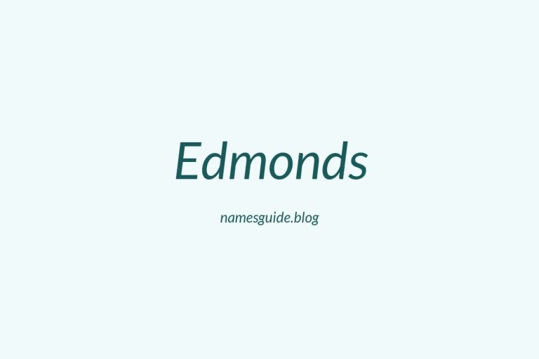 Origin and Meaning of Last Name Edmonds