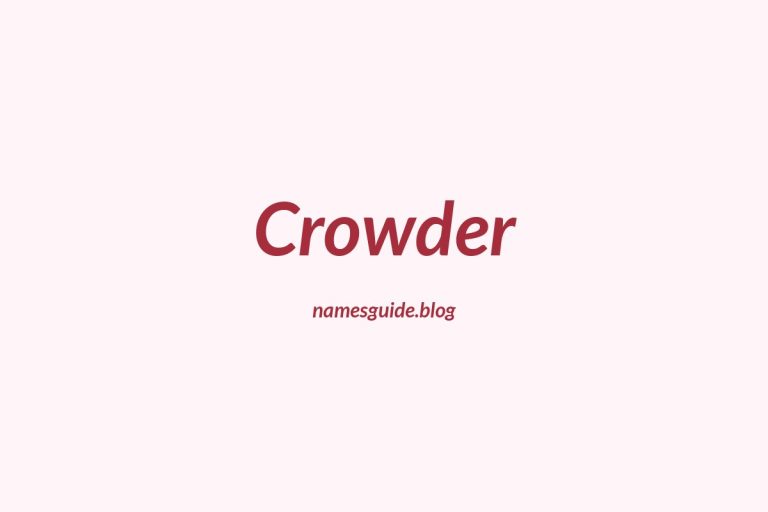 Origin and Meaning of Last Name Crowder