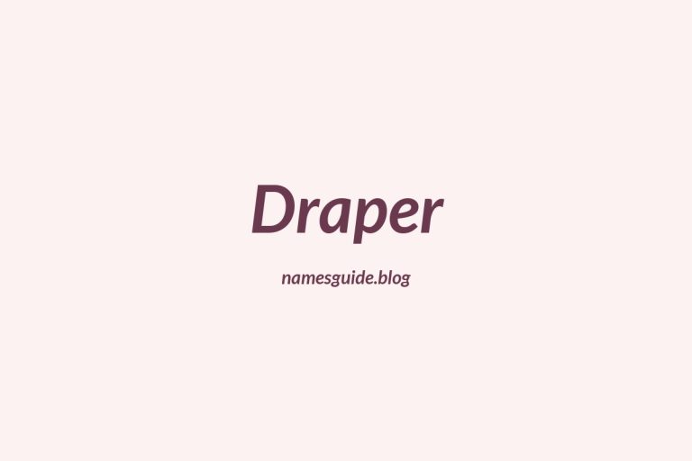Origin and Meaning of Last Name Draper