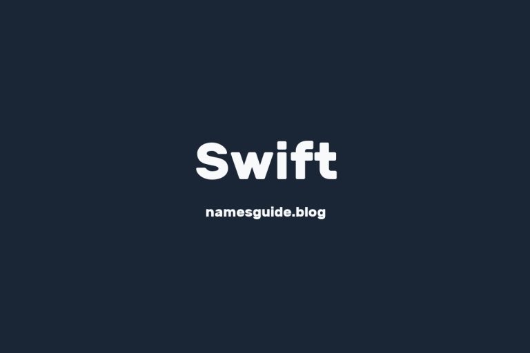 Origin and Meaning of Last Name Swift