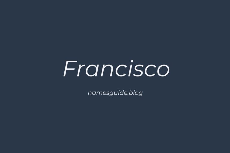 Origin and Meaning of Last Name Francisco
