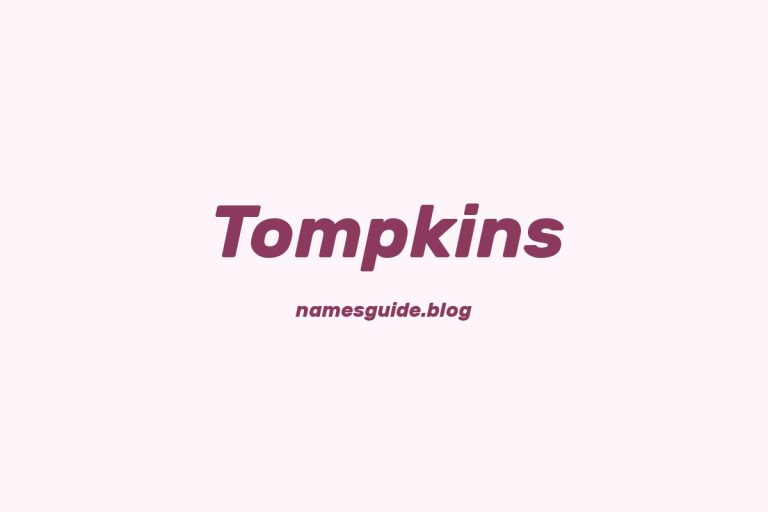 Origin and Meaning of Last Name Tompkins