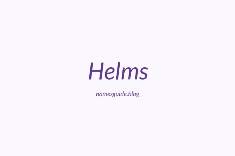 Origin and Meaning of Last Name Helms