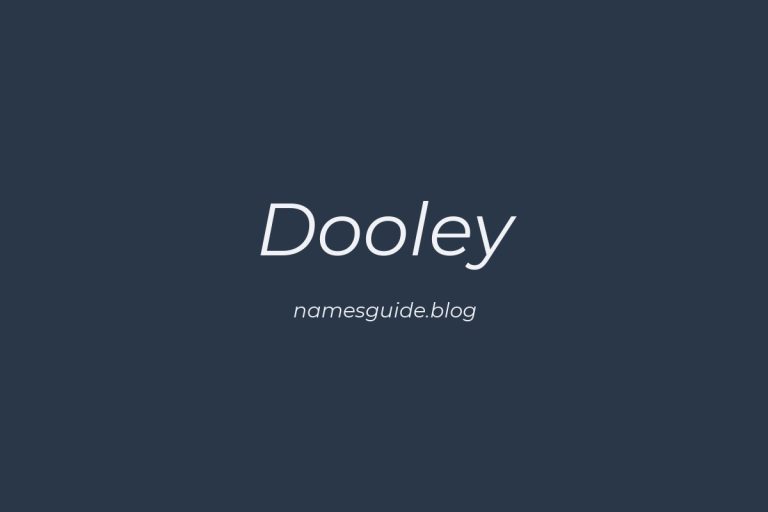 Origin and Meaning of Last Name Dooley