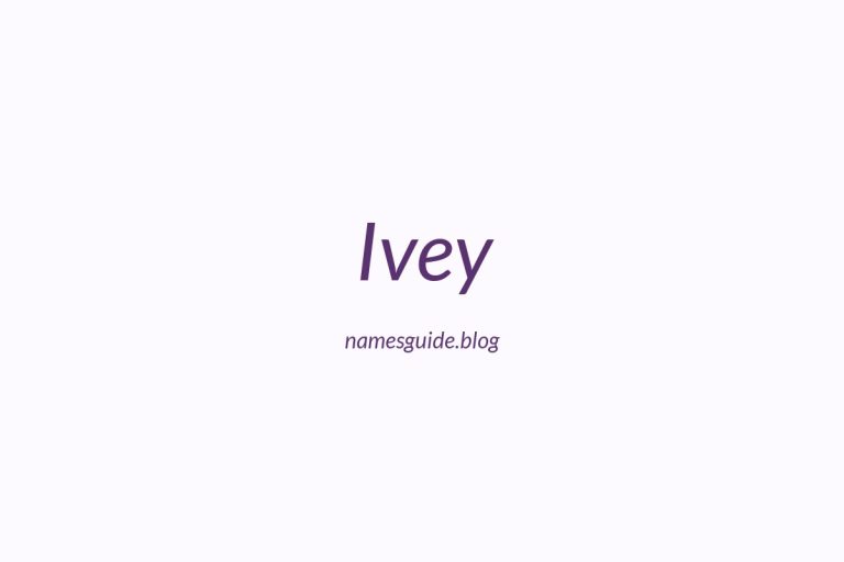 Origin and Meaning of Last Name Ivey