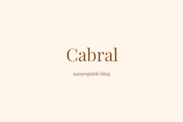 Origin and Meaning of Last Name Cabral