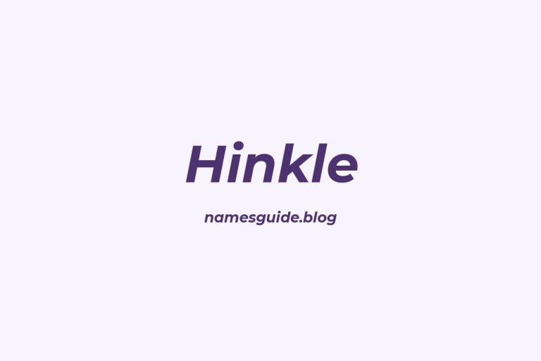 Origin and Meaning of Last Name Hinkle