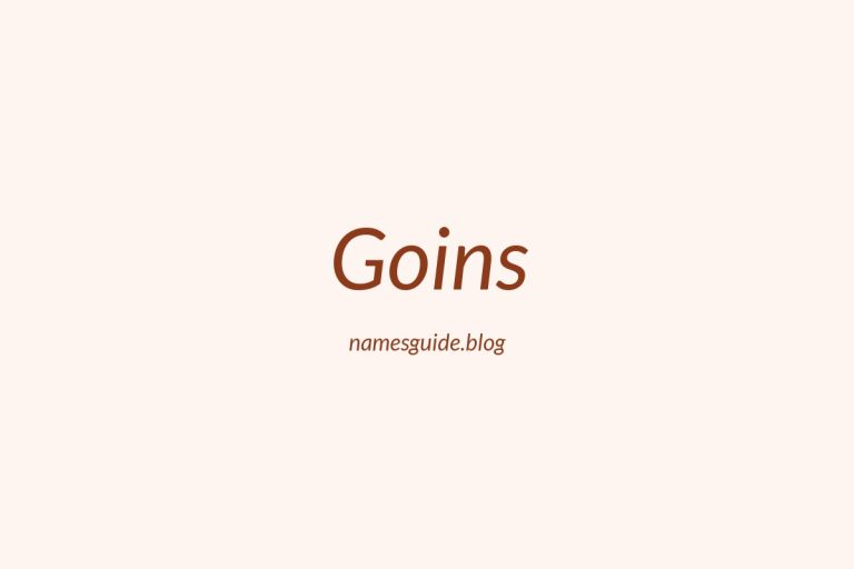 Origin and Meaning of Last Name Goins
