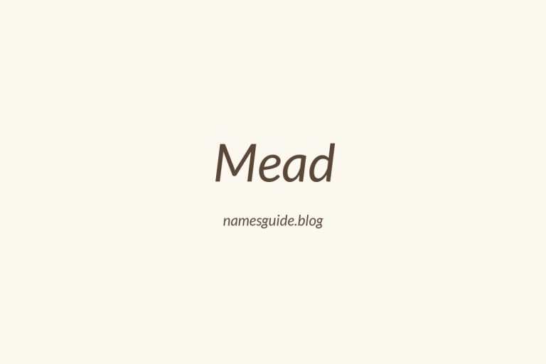 Origin and Meaning of Last Name Mead